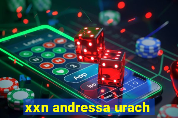 xxn andressa urach